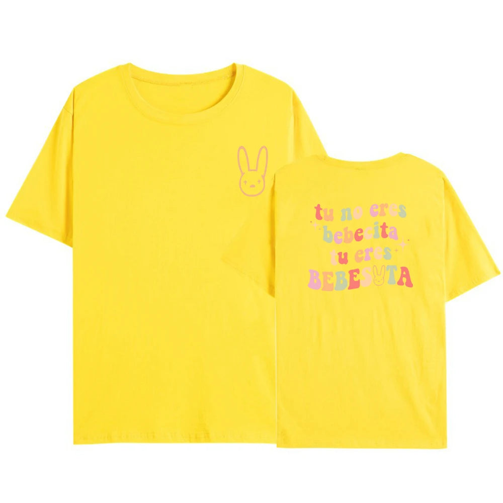 Bad Bunny Printed Front and Back Tshirt Tu No Eres Bebecita Eres Bebesota T Shirt Women Clothes Un Verano Sin Ti Tee Vintage Top