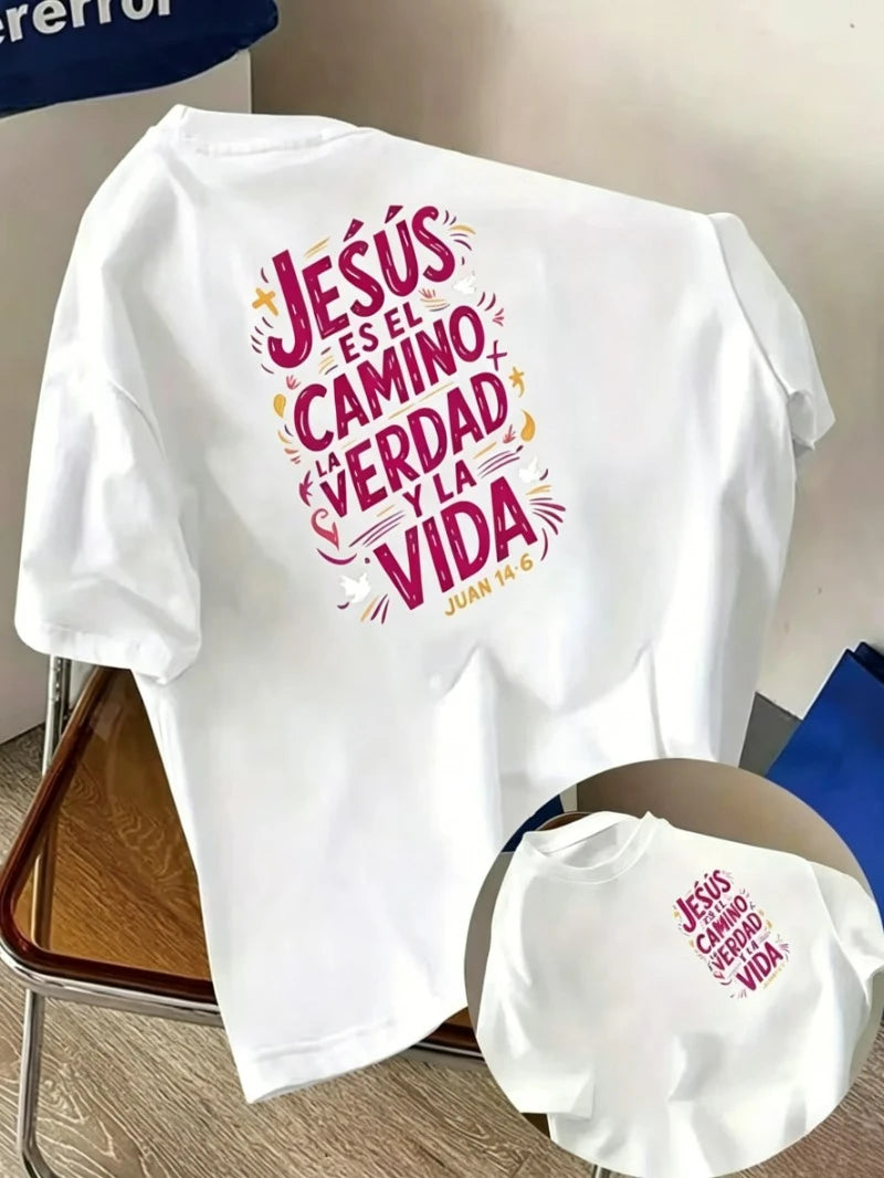 Jesús Es El Camino La Verdad Y La Vida Print T-shirt Juan 14:6 Bible Verse Graphic Short Sleeve Tops Casual Tee Women's T-shirt
