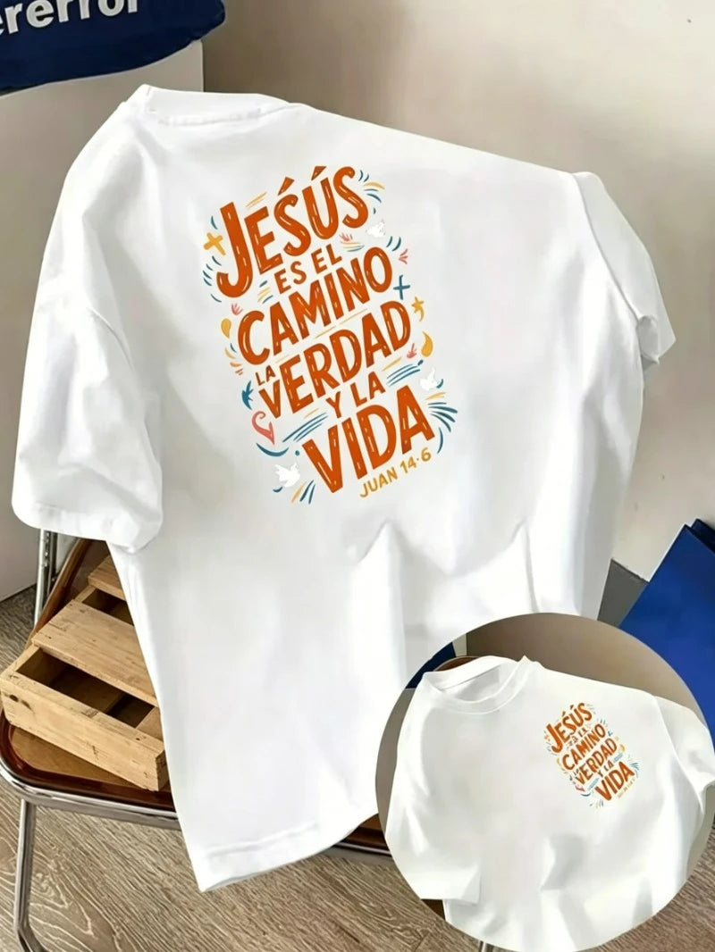 Jesús Es El Camino La Verdad Y La Vida Print T-shirt Juan 14:6 Bible Verse Graphic Short Sleeve Tops Casual Tee Women's T-shirt