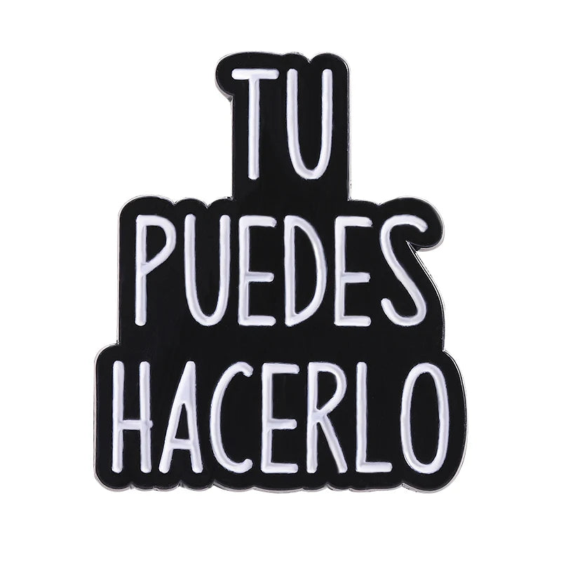 Spanish Latina Quote Enamel Pins Antes Muerta Que Sencilla Ojo de Loca No Se Equivoca Metal Brooches Lapel Badge Jewelry Gifts