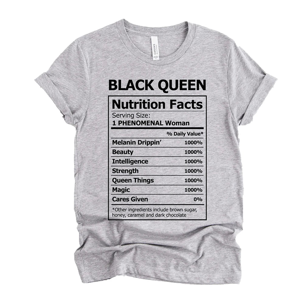 2020 Black Queen Nutritional Facts T-Shirt Black Girl Magic Shirt Women Melanin Shirts Black Power Queen Graphic Tee