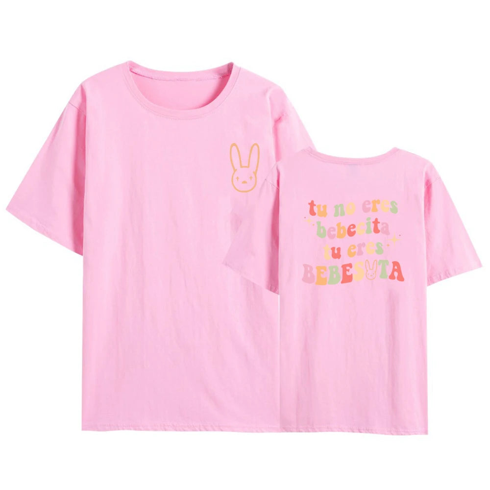 Bad Bunny Printed Front and Back Tshirt Tu No Eres Bebecita Eres Bebesota T Shirt Women Clothes Un Verano Sin Ti Tee Vintage Top