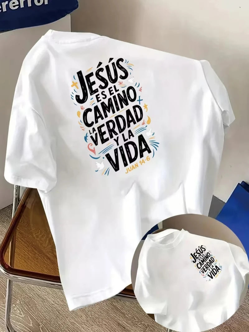 Jesús Es El Camino La Verdad Y La Vida Print T-shirt Juan 14:6 Bible Verse Graphic Short Sleeve Tops Casual Tee Women's T-shirt